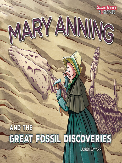 Title details for Mary Anning and the Great Fossil Discoveries by Jordi Bayarri Dolz - Available